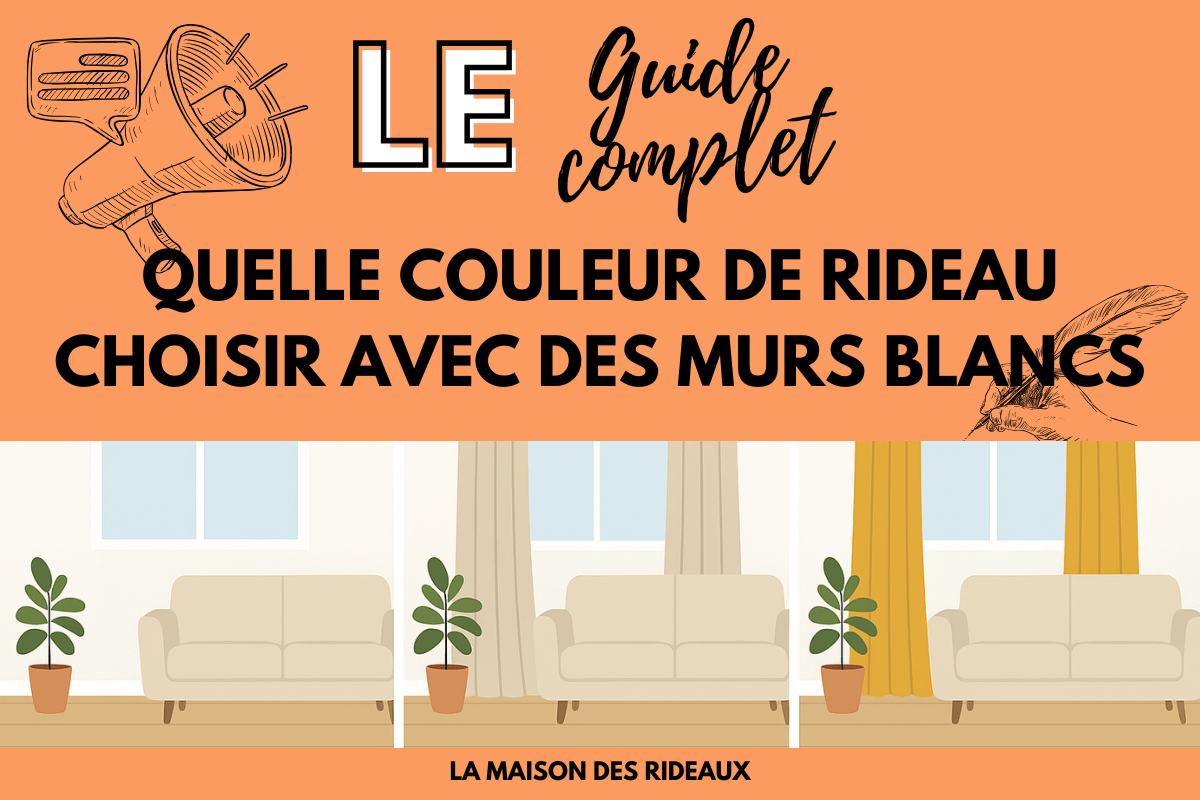 7 conseils pour savoir quelle couleur de rideau choisir avec des murs blancs ? - La Maison des Rideaux